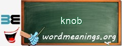 WordMeaning blackboard for knob